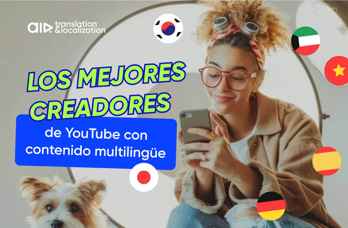 Los creadores de YouTube más populares con contenido multilingüe Los creadores de YouTube más populares con contenido multilingüe